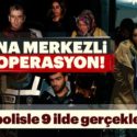Adana merkezli 9 ilde yasa dışı bahis operasyonu: 100 gözaltı