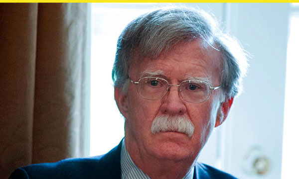 The Intercept"te yayımlanan "John Bolton İran'ı bombalamak istiyor.