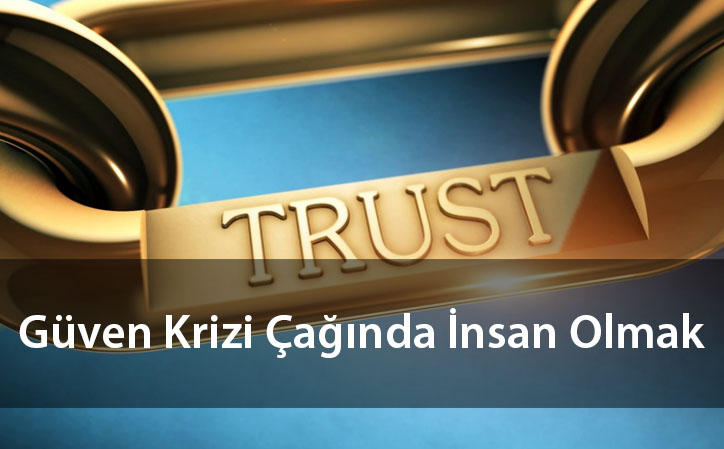 guvenkrizicagindaolmak