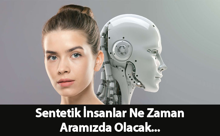 sentetikinsanlar sentetikinsanlar