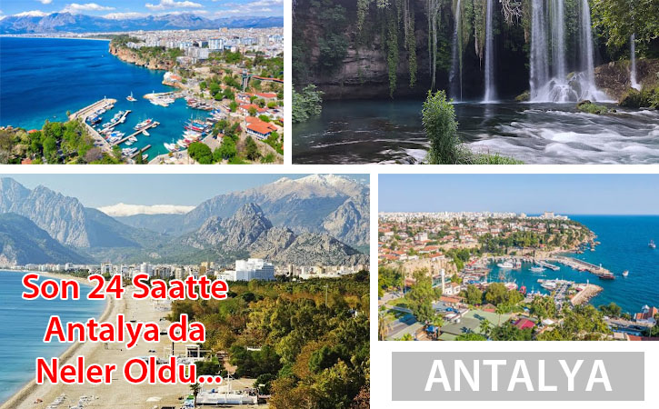 son24saatantalyaneleroldu