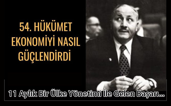54hukumetekonomiyinasilguclendirdi