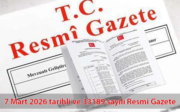 7mart2026tarihliresmigazete