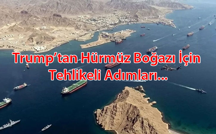 hurmuzbogaziicintehlikeliadimlar hurmuzbogaziicintehlikeliadimlar