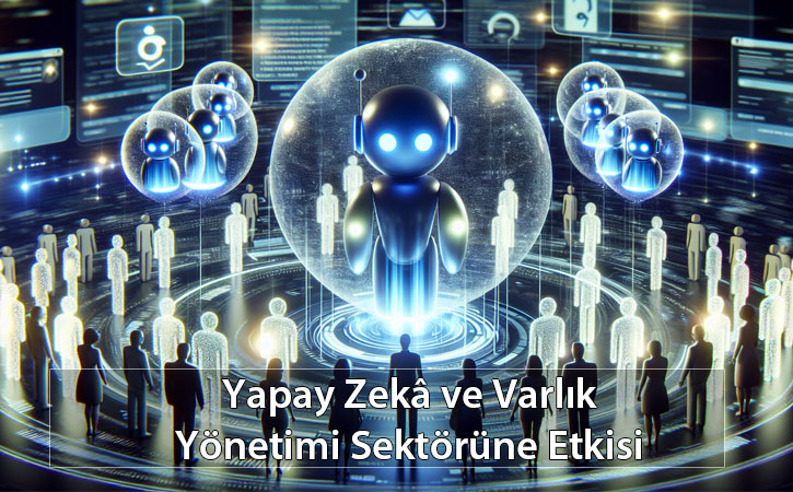 yapayzekavevarlikyonetimi yapayzekavevarlikyonetimi