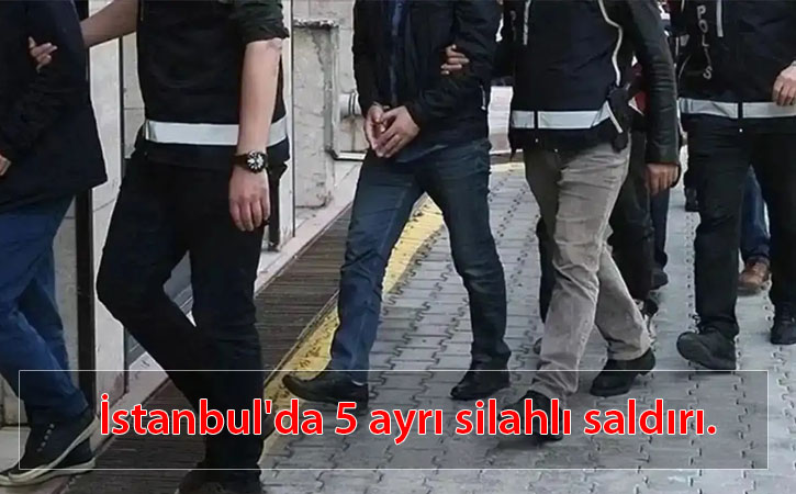 istanbulsilahlisaldirilar