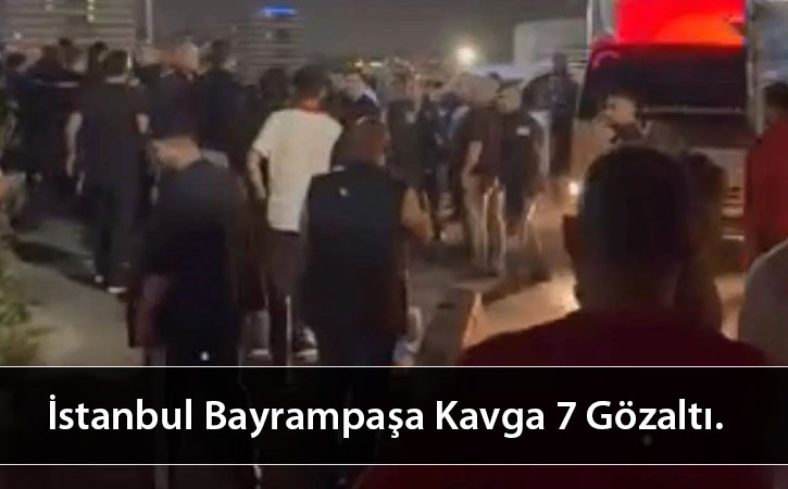 istanbulbayrampasakavga